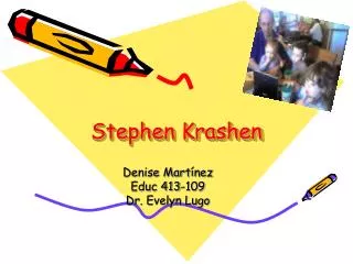 Stephen Krashen