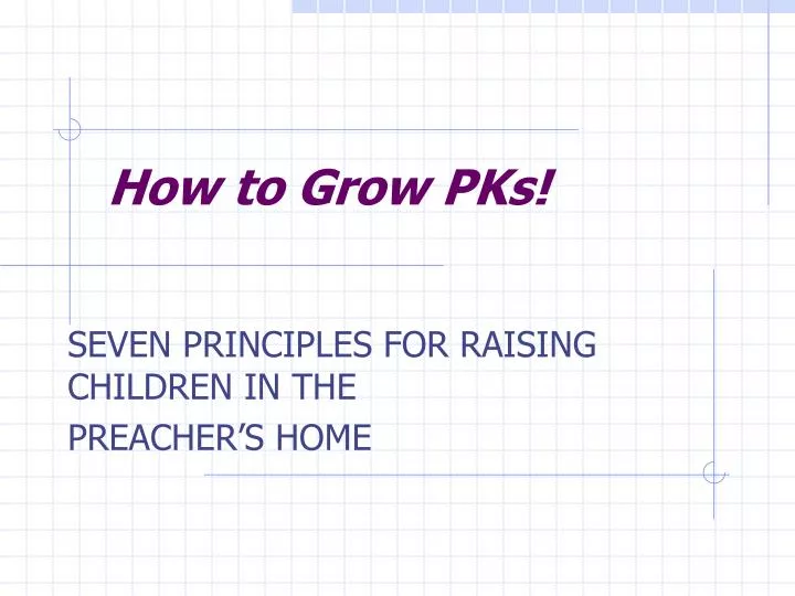 how to grow pks