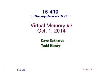 Virtual Memory #2 Oct. 1 , 2014