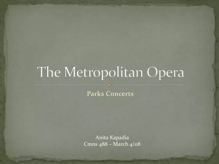 the metropolitan opera