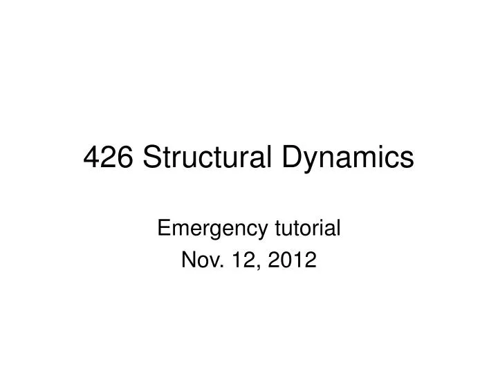 426 structural dynamics