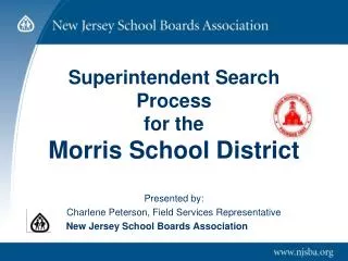 Superintendent Search Process for the Morris School District