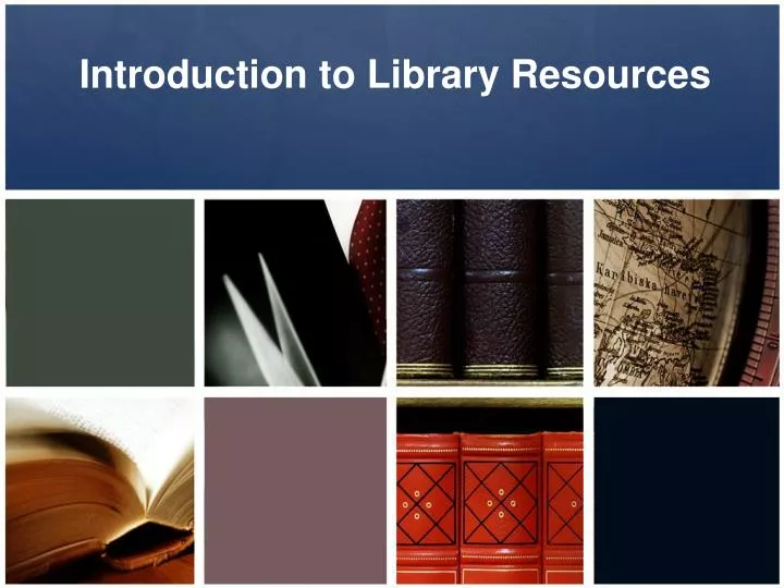 introduction to library resources