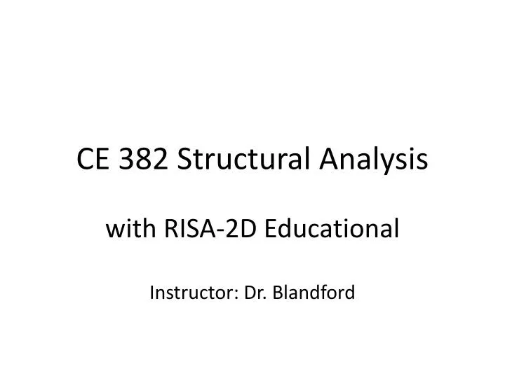 ce 382 structural analysis