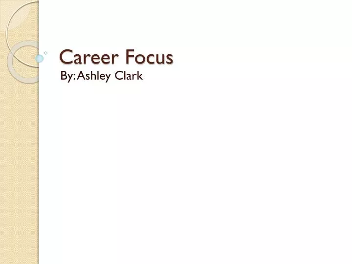 career focus