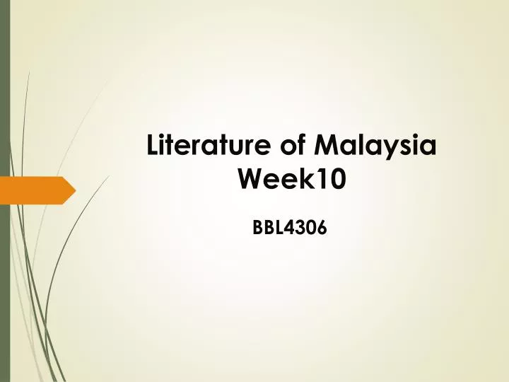 literature of malaysia week10