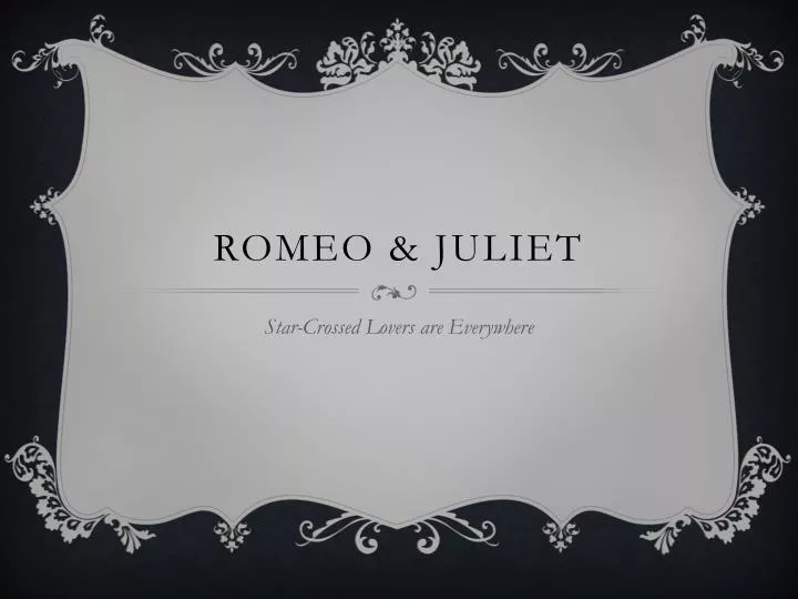 romeo juliet