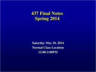 437 Final Notes Spring 2014