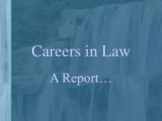 Careers in Law