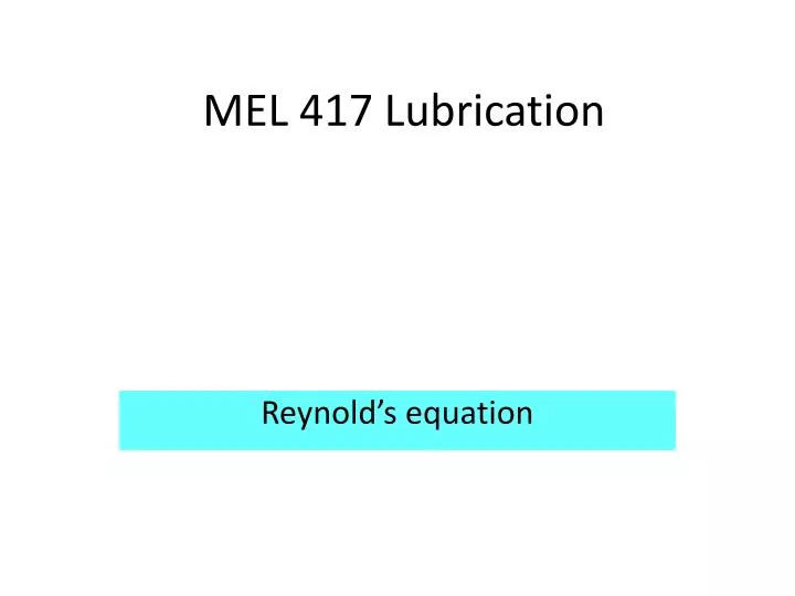 mel 417 lubrication