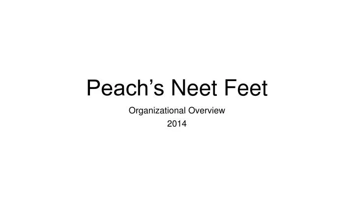 peach s neet feet