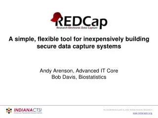 A simple, flexible tool for inexpensively building secure data capture systems