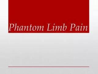 Phantom Limb Pain