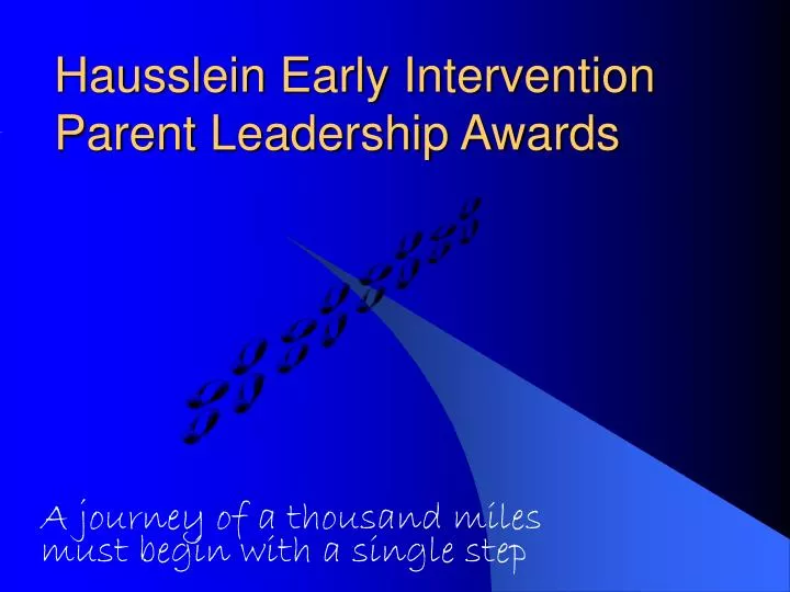 hausslein early intervention parent leadership awards