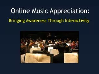Online Music Appreciation: