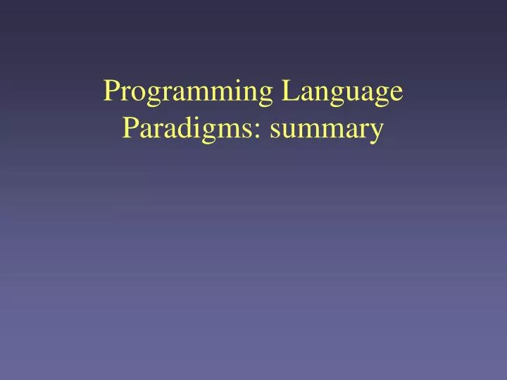 programming language paradigms summary