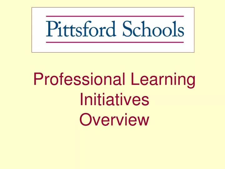 professional learning initiatives overview