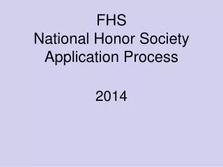 FHS National Honor Society Application Process