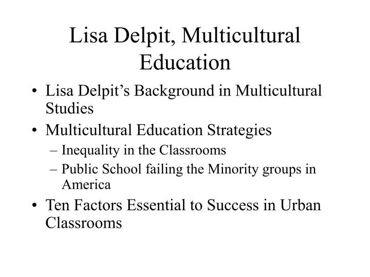 lisa delpit multicultural education