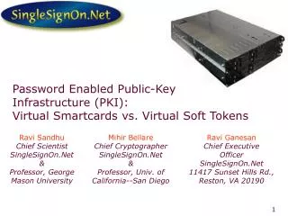 Password Enabled Public-Key Infrastructure (PKI): Virtual Smartcards vs. Virtual Soft Tokens