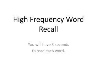 High Frequency Word Recall