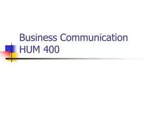 Business Communication HUM 400