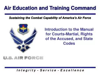 Introduction to the Manual for Courts-Martial, Rights of the Accused, and State Codes
