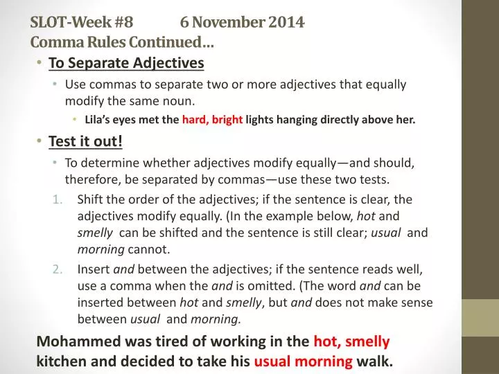 slot week 8 6 november 2014 comma rules continued