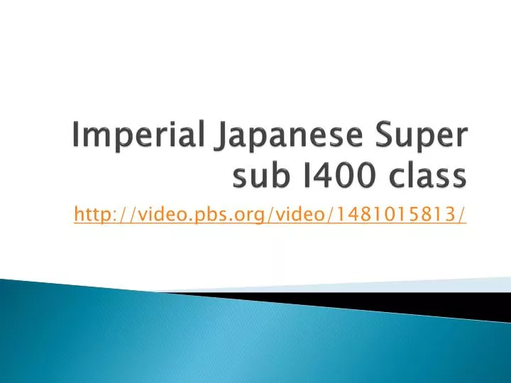 imperial japanese super sub i400 class