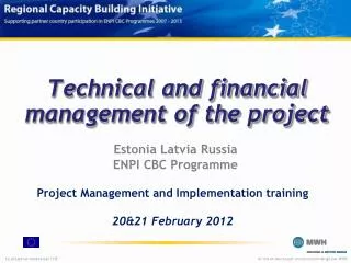 technical and financial management of the project