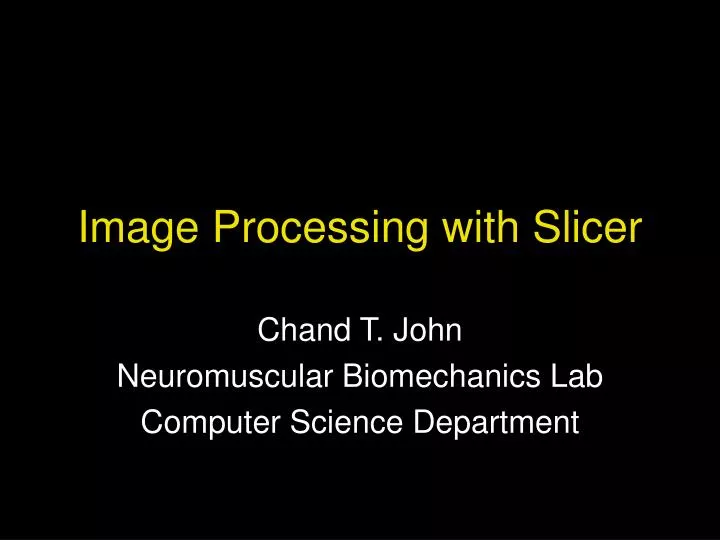 image processing with slicer