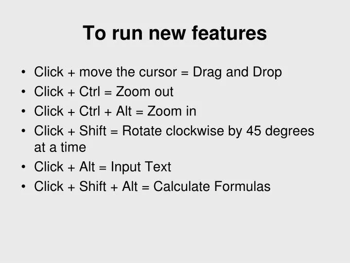 to run new features