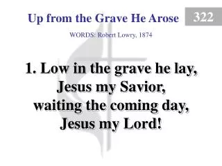 Up from the Grave He Arose (1)