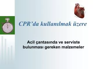 cpr da kullan lmak zere