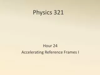 Physics 321