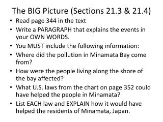 The BIG Picture (Sections 21.3 &amp; 21.4)