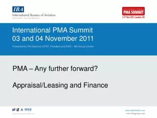 International PMA Summit 03 and 04 November 2011