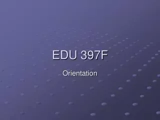 EDU 397F