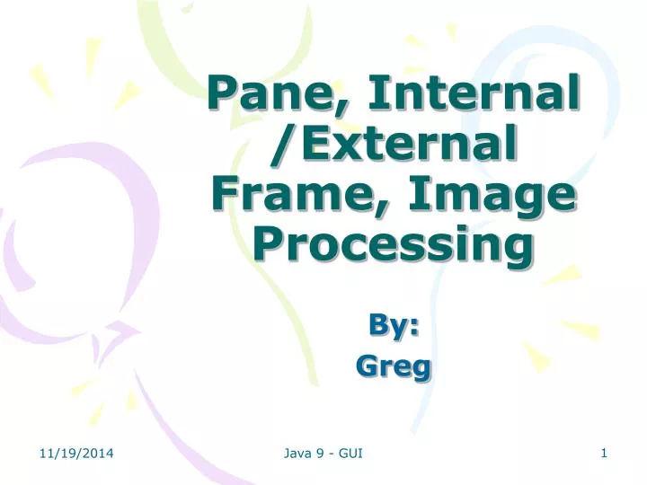 pane internal external frame image processing