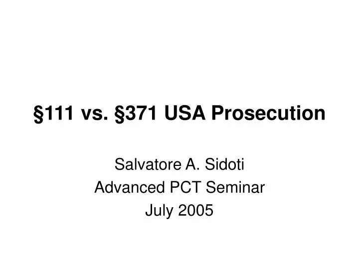 111 vs 371 usa prosecution