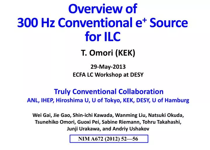 overview of 300 hz conventional e source for ilc