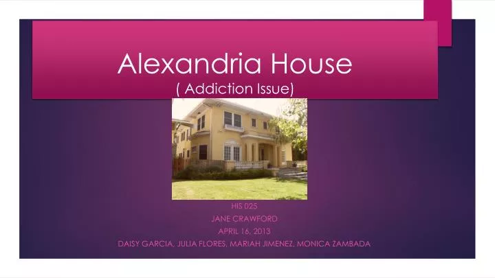 alexandria house addiction issue