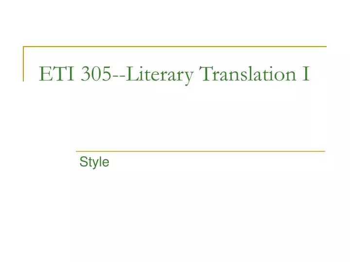 eti 305 literary translation i