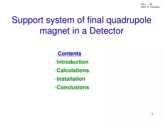 Support system of final quadrupole magnet in a Detector