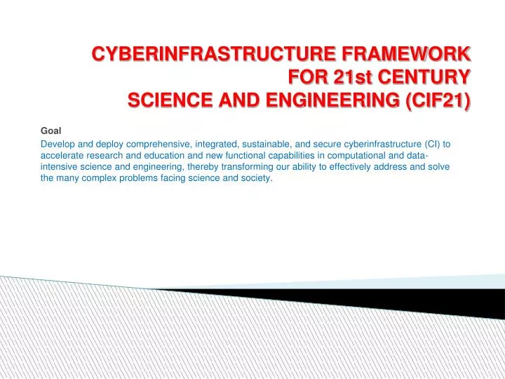 cyberinfrastructure framework for 21st century science and engineering cif21