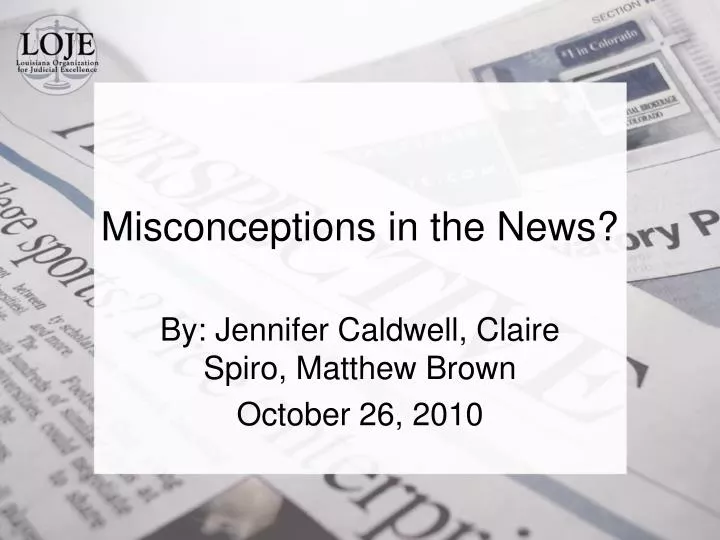 misconceptions in the news