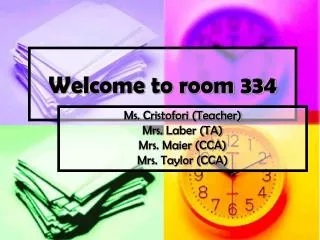 Welcome to room 334
