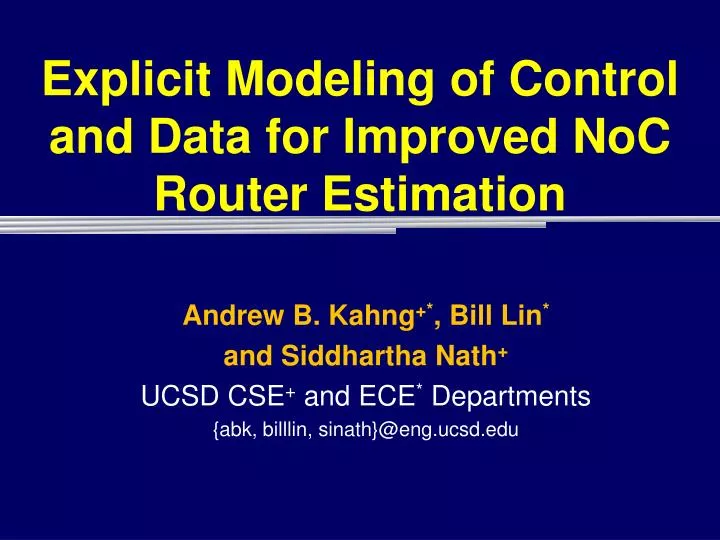 explicit modeling of control and data for improved noc router estimation