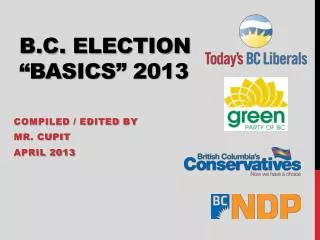 B.C. Election “Basics” 2013