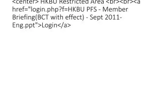 HKBU PFS Member Briefing(BCT with effect) Sept 2011 Eng